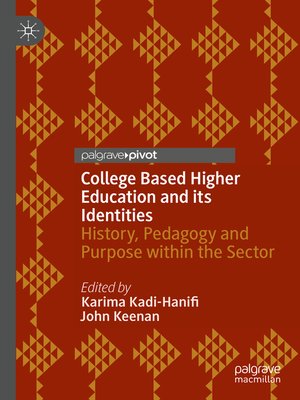 cover image of College Based Higher Education and its Identities